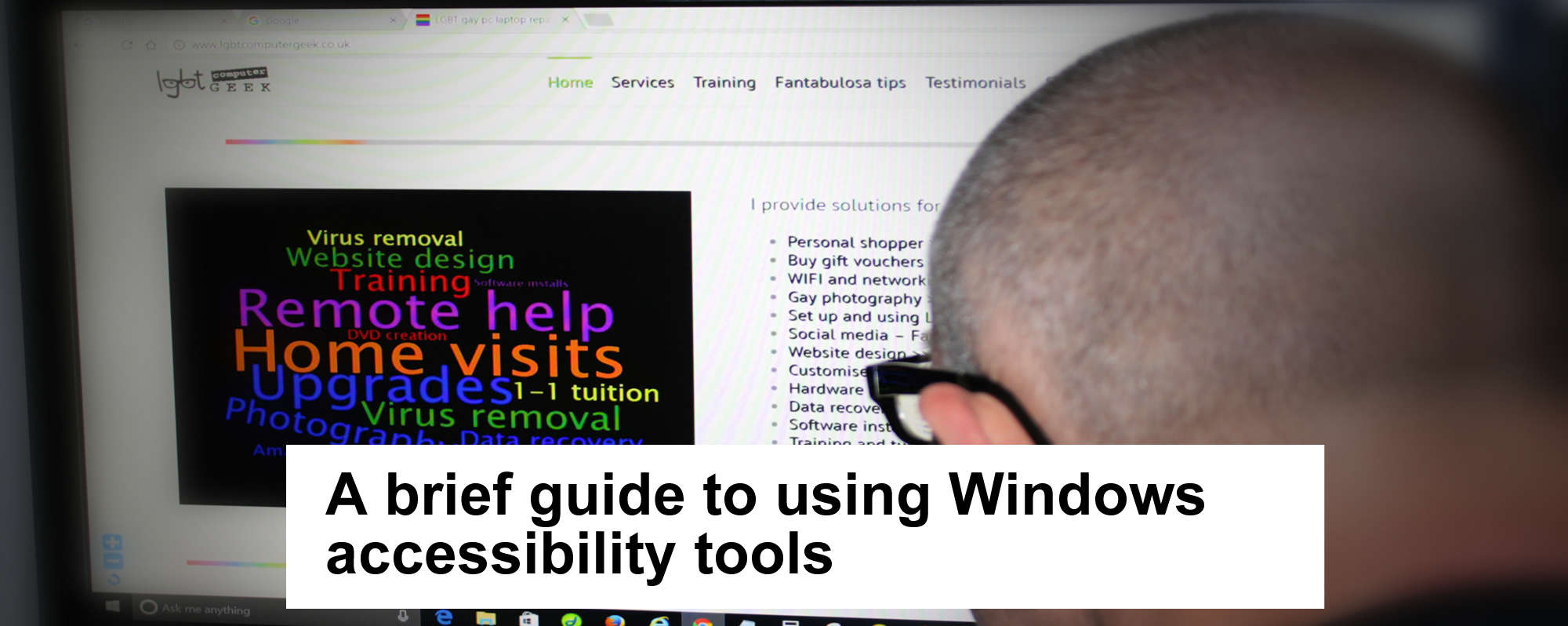 A brief guide to Windows 10 accessibility tools