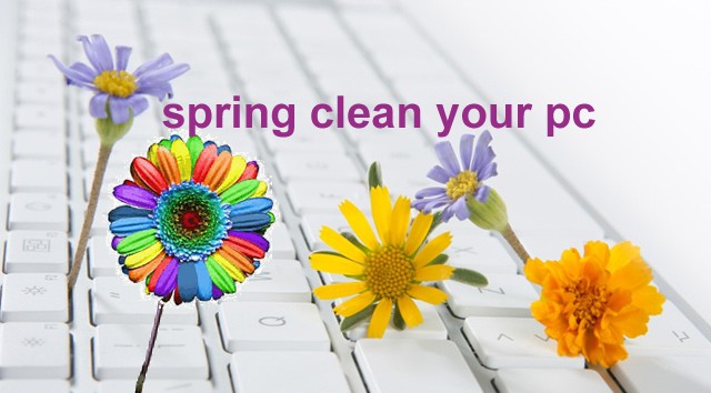 spring clean your pc